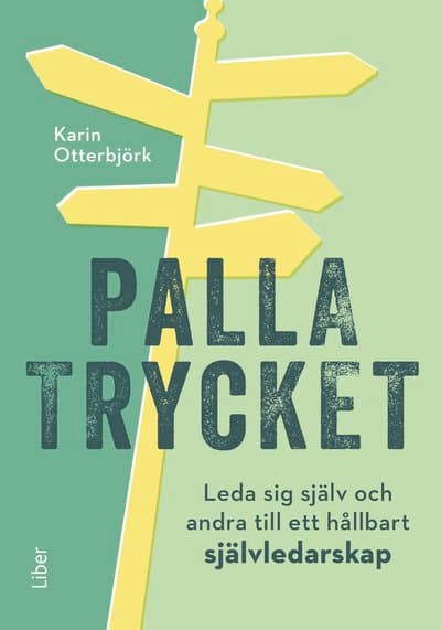Bokomslag: Palla Trycket av Karin Otterbjörk